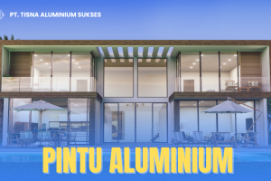 Jual Pintu Aluminium Kaca Berkualitas di Tangerang 2025