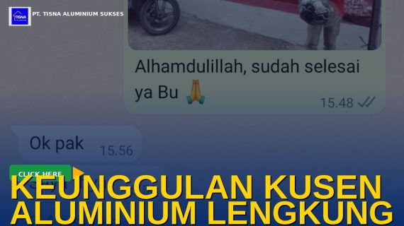 Keunggulan Kusen Aluminium Lengkung Dibanding Material Lain