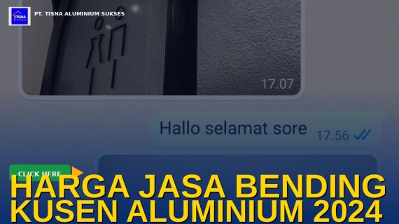Harga Jasa Bending Kusen Aluminium Lengkung 2026: Panduan Lengkap