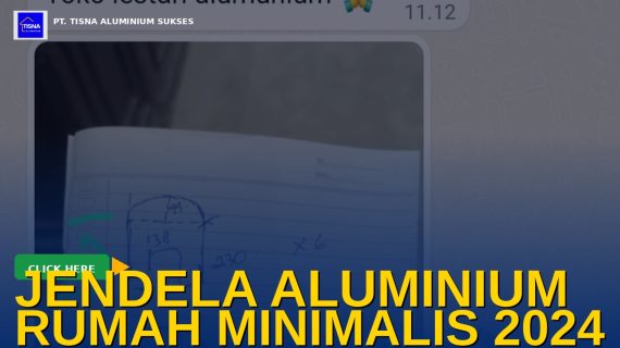 Jendela Aluminium untuk Rumah Minimalis: Model Terbaik 2026